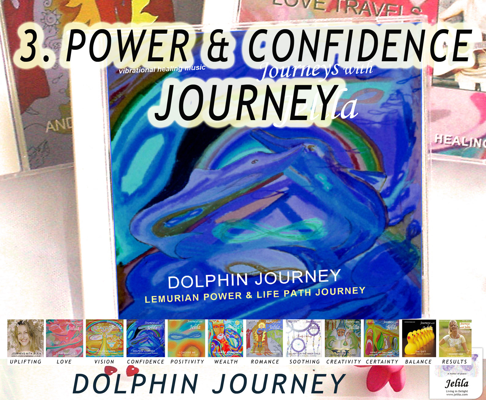 Power & Confidence Journey - Jelila Vibrational Healing Music - www.jelila.com
